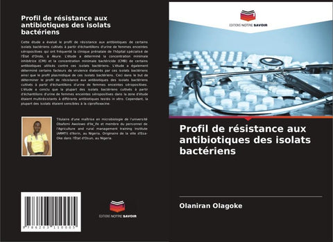Profil de résistance aux antibiotiques des isolats bactériens