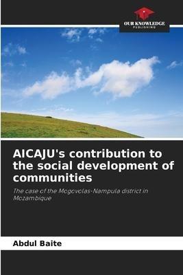 AICAJU's contribution to the social development of communities