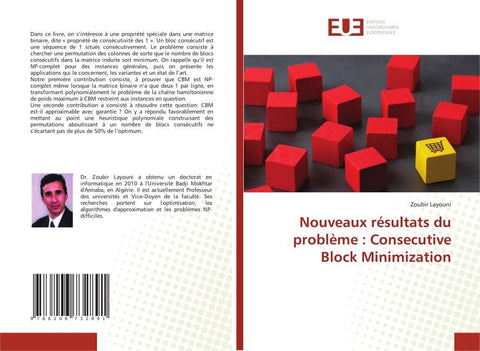 Nouveaux résultats du problème : Consecutive Block Minimization