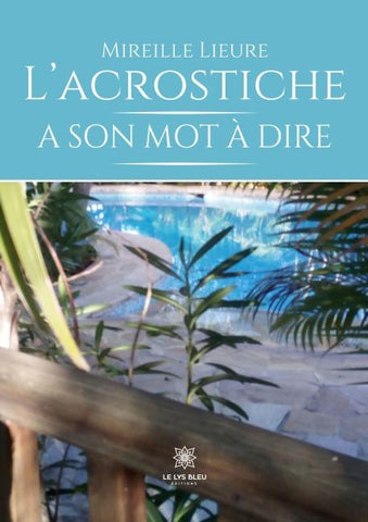 L'acrostiche a son mot à dire