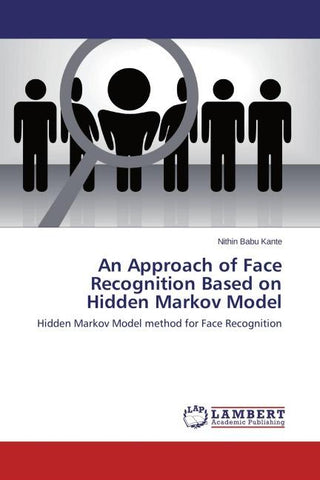 An Approach of Face Recognition Based on Hidden Markov Model