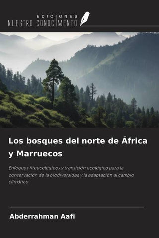 Los bosques del norte de África y Marruecos