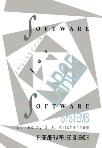 Software Engineering for Large Software Systems