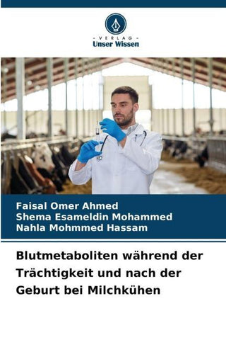 Blutmetaboliten während der Trächtigkeit und nach der Geburt bei Milchkühen