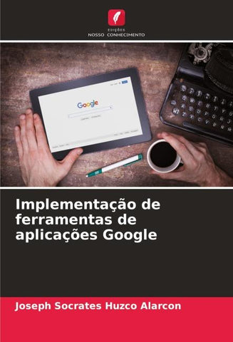 Implementação de ferramentas de aplicações Google