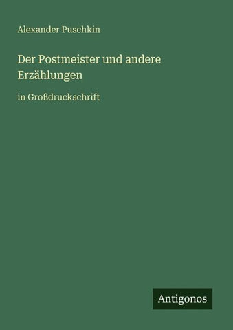 Der Postmeister und andere Erzählungen