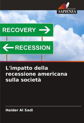 L'impatto della recessione americana sulla società