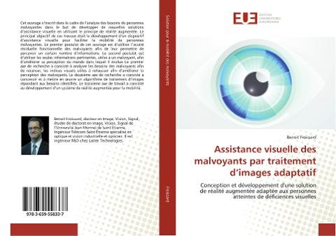 Assistance visuelle des malvoyants par traitement d'images adaptatif