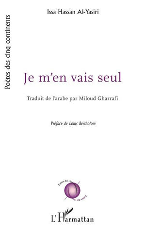 Je m'en vais seul