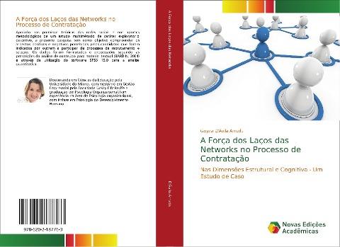 A Força dos Laços das Networks no Processo de Contratação