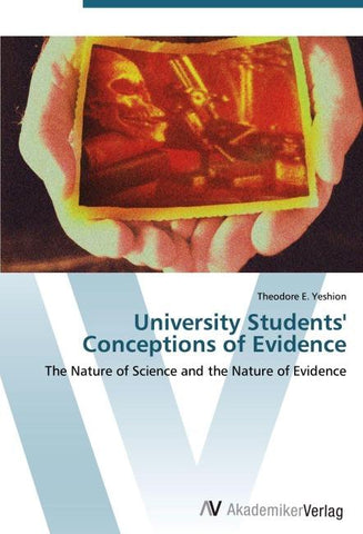University Students' Conceptions of Evidence