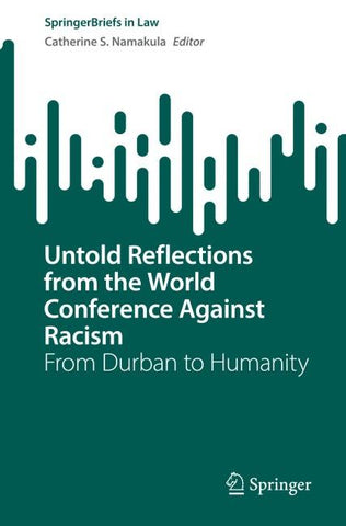 Untold Reflections from the World Conference Against Racism