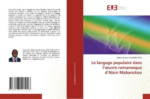 Le langage populaire dans l'¿uvre romanesque d'Alain Mabanckou