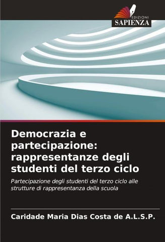Democrazia e partecipazione: rappresentanze degli studenti del terzo ciclo