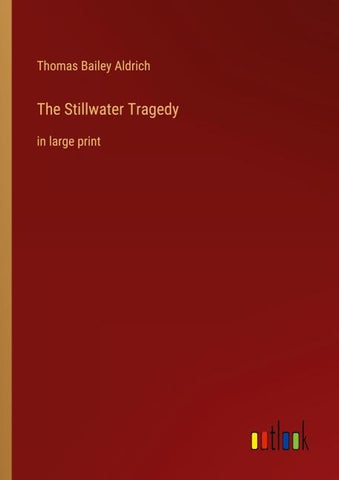 The Stillwater Tragedy