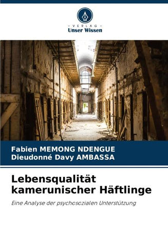 Lebensqualität kamerunischer Häftlinge