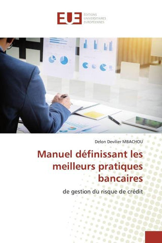 Manuel définissant les meilleurs pratiques bancaires