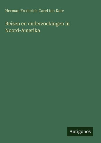 Reizen en onderzoekingen in Noord-Amerika