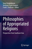 Philosophies of Appropriated Religions