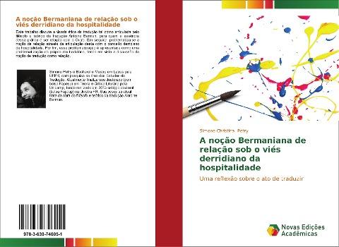 A noção Bermaniana de relação sob o viés derridiano da hospitalidade
