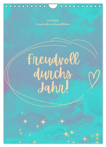 Freudvoll durchs Jahr! (Wandkalender 2026 DIN A4 hoch), CALVENDO Monatskalender