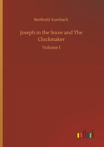 Joseph in the Snow and The Clockmaker