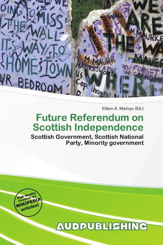 Future Referendum on Scottish Independence