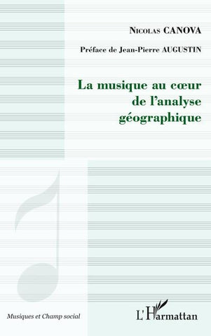 La musique au coeur de l'analyse géographique