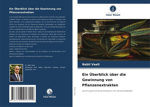 Ein Überblick über die Gewinnung von Pflanzenextrakten