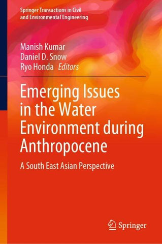 Emerging Issues in the Water Environment during Anthropocene