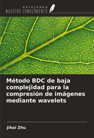 Método BDC de baja complejidad para la compresión de imágenes mediante wavelets