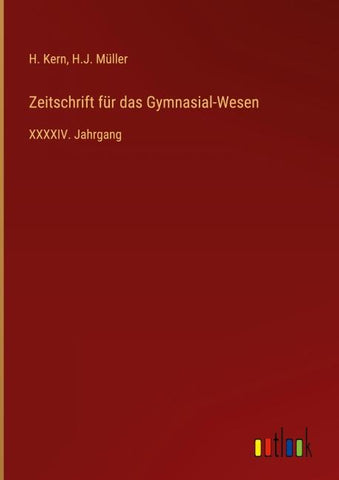 Zeitschrift für das Gymnasial-Wesen