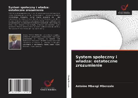 System spo¿eczny i w¿adza: ostateczne zrozumienie