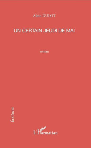 Un certain jeudi de mai