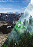 BERG & WALDBADEN