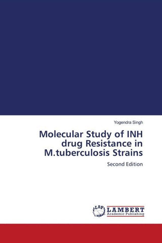Molecular Study of INH drug Resistance in M.tuberculosis Strains