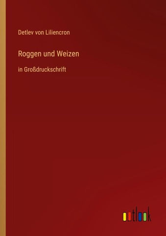 Roggen und Weizen