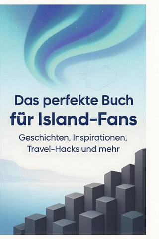 Das perfekte Buch für Island-Fans