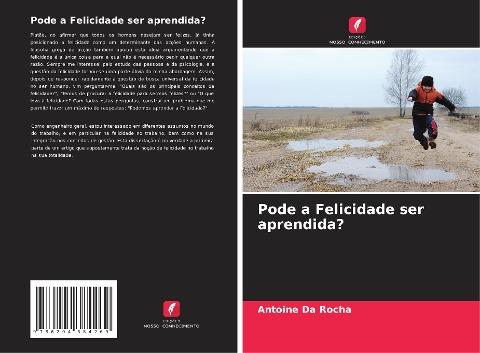 Pode a Felicidade ser aprendida?