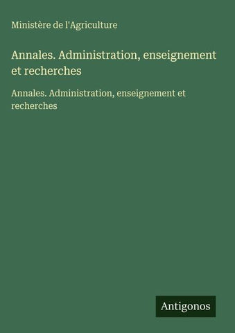Annales. Administration, enseignement et recherches