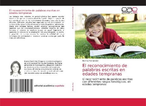 El reconocimiento de palabras escritas en edades tempranas