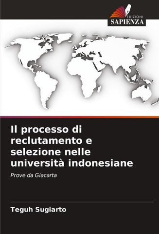 Il processo di reclutamento e selezione nelle università indonesiane