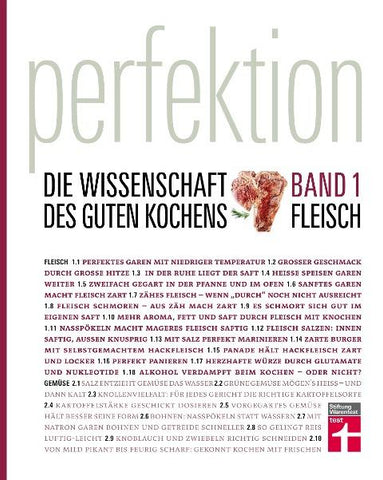 Perfektion. Die Wissenschaft des guten Kochens. Fleisch