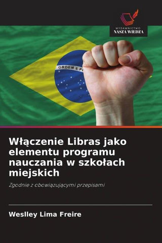 W¿¿czenie Libras jako elementu programu nauczania w szko¿ach miejskich