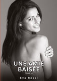 Une Amie Baisée. Tome 30