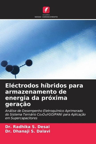 Eléctrodos híbridos para armazenamento de energia da próxima geração