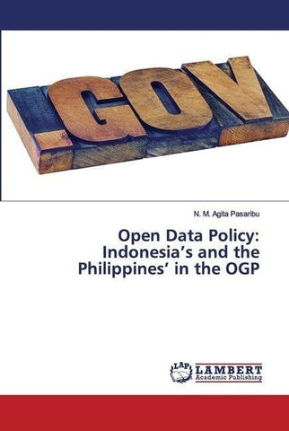 Open Data Policy: Indonesia's and the Philippines' in the OGP