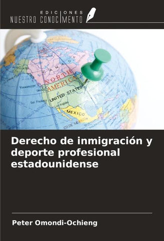 Derecho de inmigración y deporte profesional estadounidense