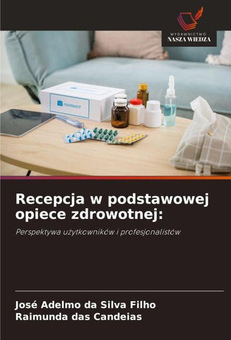Recepcja w podstawowej opiece zdrowotnej: