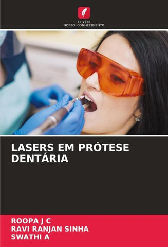 LASERS EM PRÓTESE DENTÁRIA